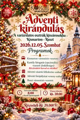Plakát: Adventi buszos kirándulás: Kismarton – Ruszt